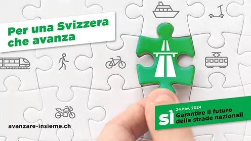 Un SÌ per più sicurezza, meno colli di bottiglia e meno traffico di aggiramento sulla nostra rete di strade nazionali